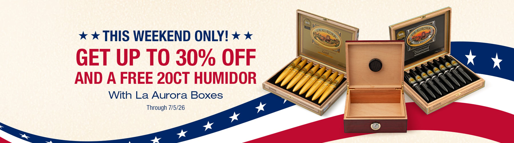 La Aurora boxes up to 30% off + receive a free 20ct Humidor